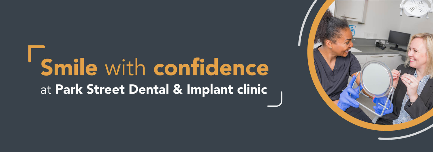 Park Street Dental & Implant Clinic | Private Dentistry | Deal CT14 6AG